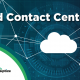 Cloud Contact Center